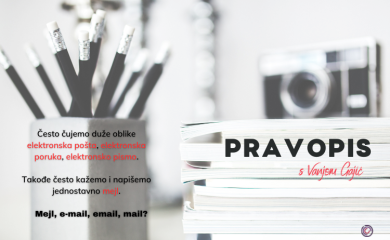 KAKO SE PIŠE: E- mail, mail, imejl ili mejl?