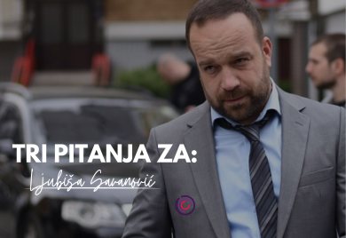 TRI PITANJA ZA: Ljubiša Savanović