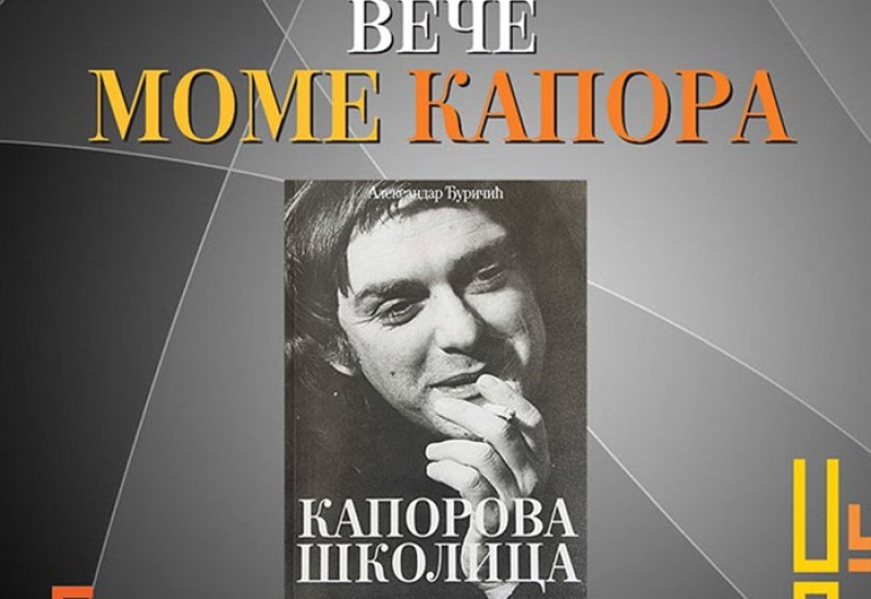 "Veče Mome Kapora" u NUB-u Srpske