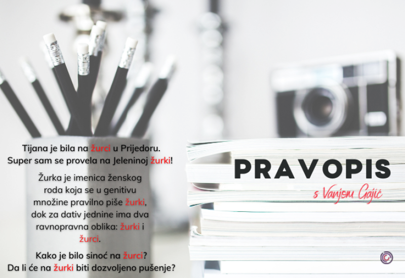 JEZIČKE NEDOUMICE: Da li smo bili na žurki ili žurci?